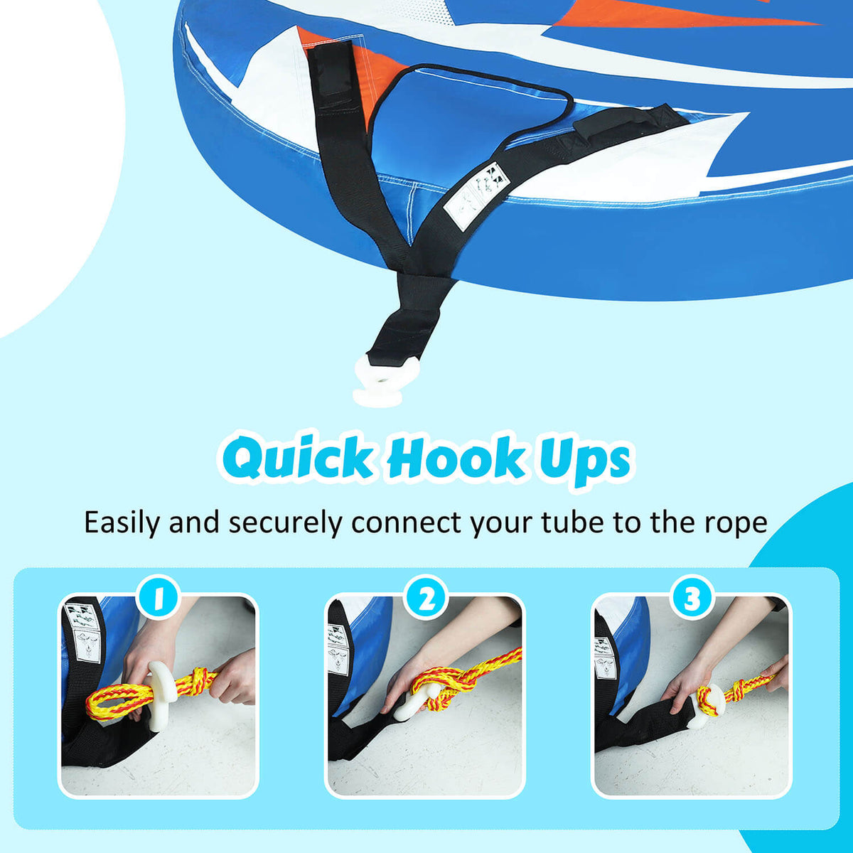 Towable tube can easily and securely attach your tube to the rope